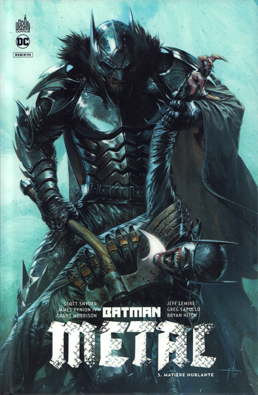 Batman Métal Tome 3 : Matière hurlante