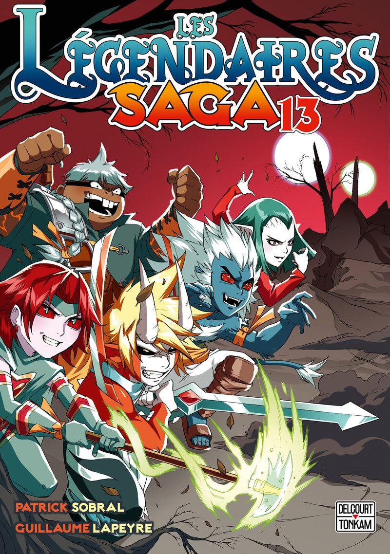 Les Légendaires Saga Tome 13