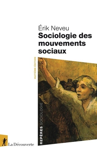 Sociologie des mouvements sociaux. 8e édition