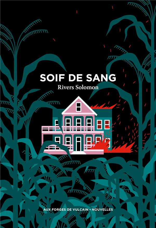 Soif de sang et autres textes