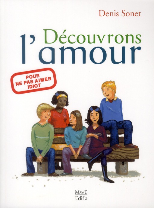 Découvrons l'amour
