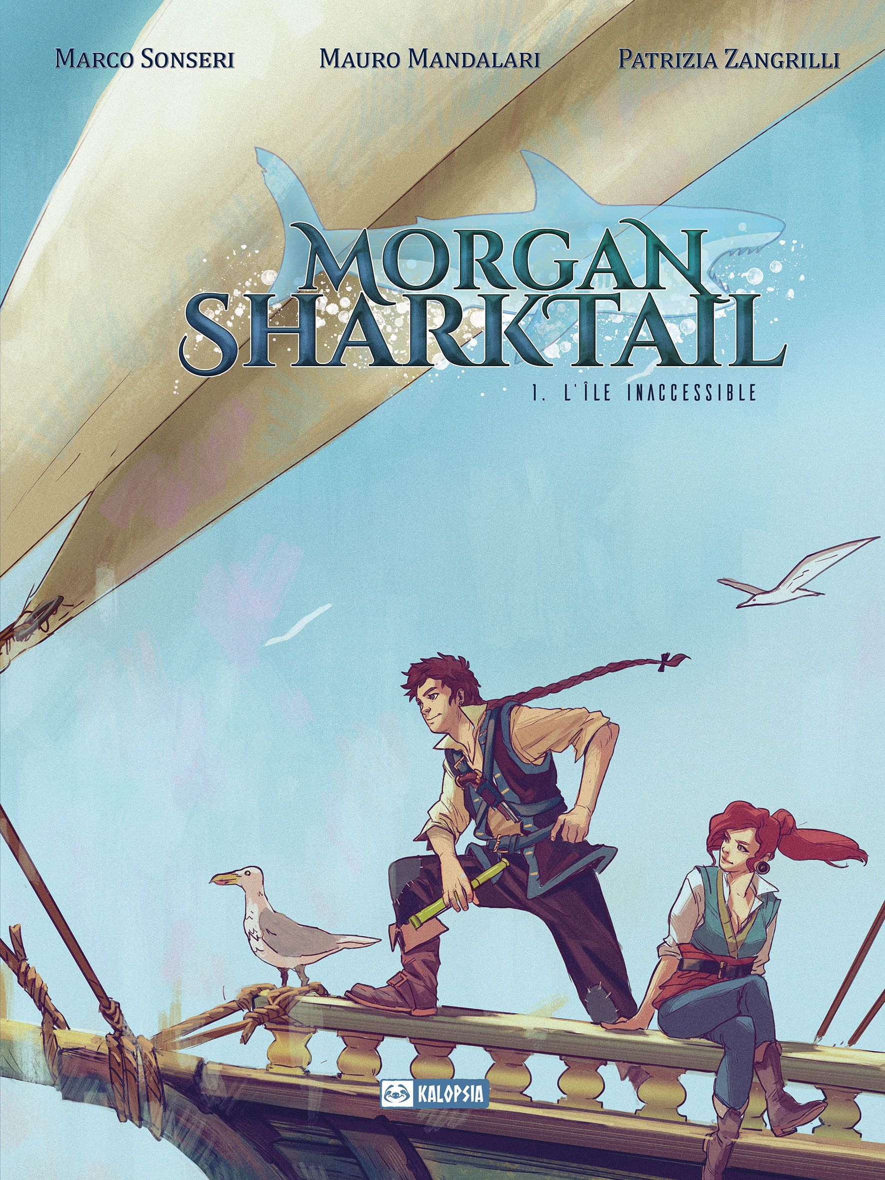 Morgan Sharktail Tome 1 : L'île inaccessible