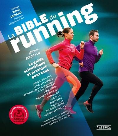 La bible du running. 3e édition