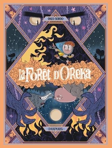 La Forêt d’Oreka Tome 2 : Au coeur des arbres
