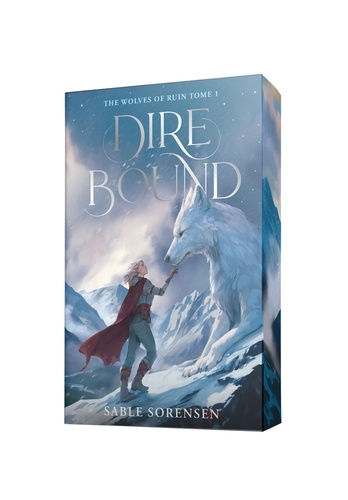 The Wolves of Ruin Tome 1 : Dire Bound