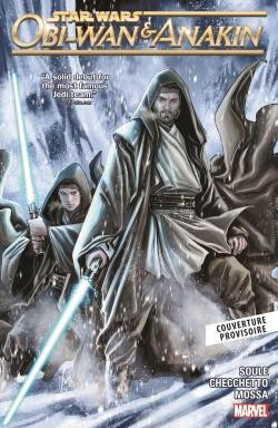 Star Wars : Obi Wan & Anakin : Maître et apprenti - Nouvelle édition