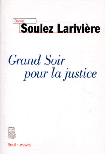 Grand soir pour la justice
