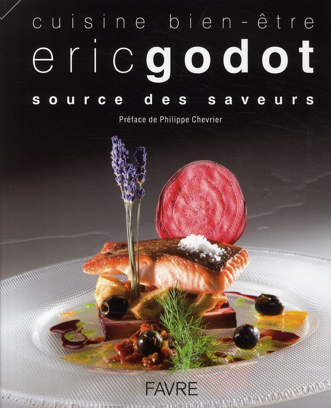 Source des saveurs. Cuisine bien-être