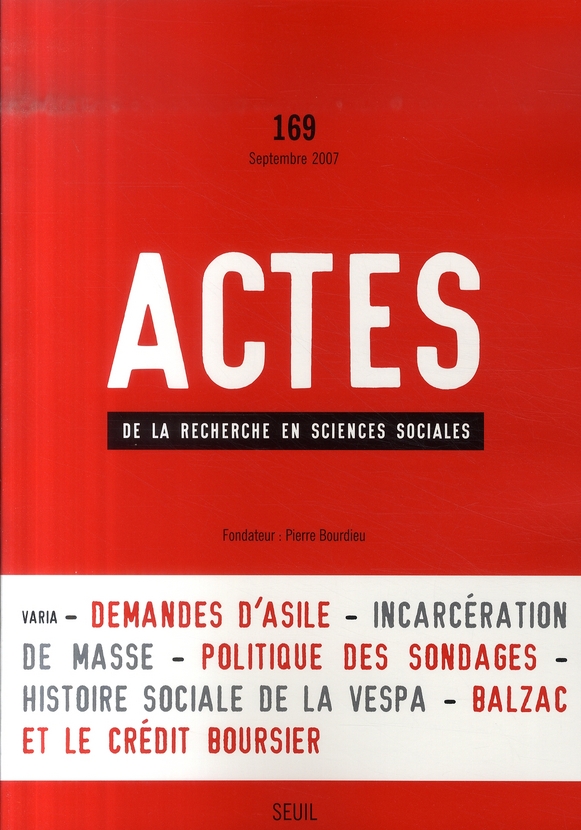 Actes de la recherche en sciences sociales N° 169, Septembre 2007