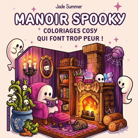 Manoir spooky. Coloriages cosy qui font trop peur !