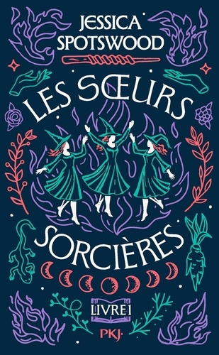 Soeurs sorcières Tome 1
