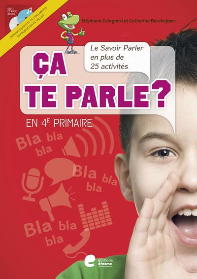 CA TE PARLE 4E. Livre du maître