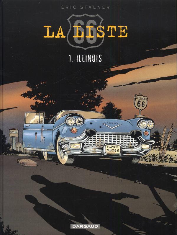 La liste 66 Tome 1 : Illinois