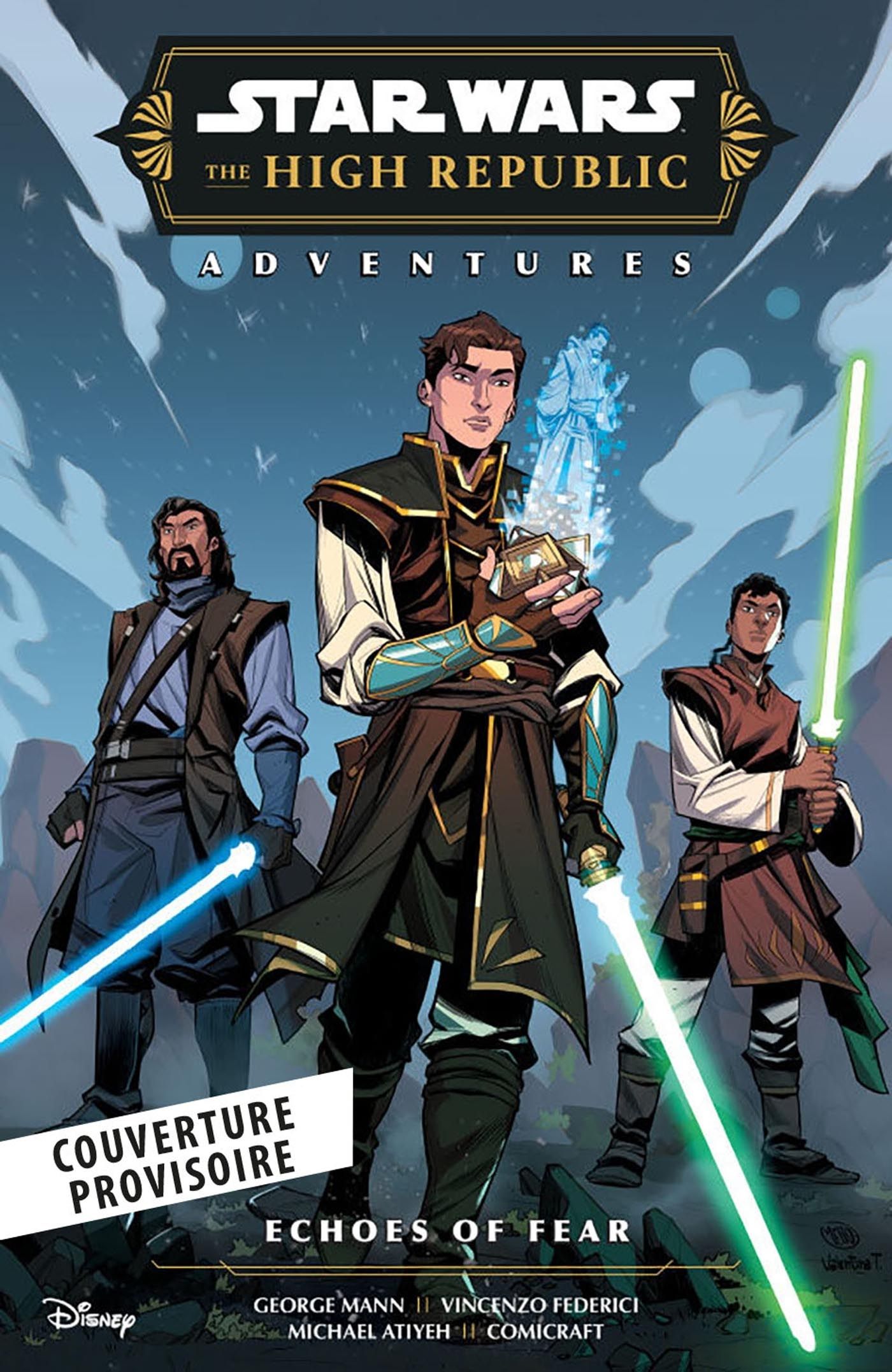 Star Wars - La Haute République : Les aventures Phase III : Les échos de la peur