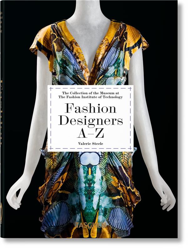 Créateurs de mode A-Z. La collection du musée di Fashion Institute of Technology