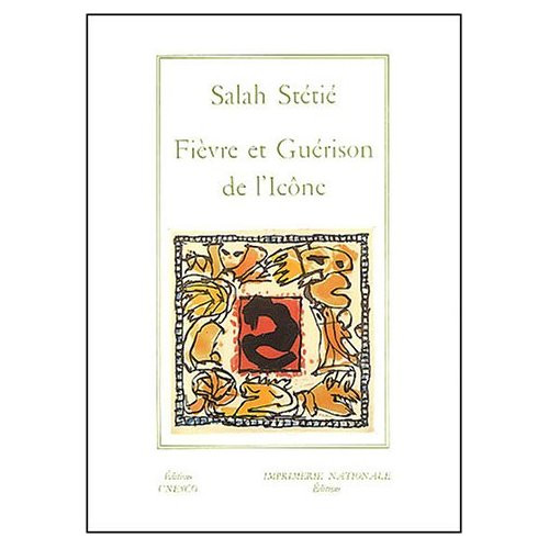 Fièvre et guérison de l'icône. 2e édition