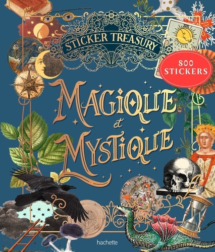 Magique et Mystique. 800 stickers