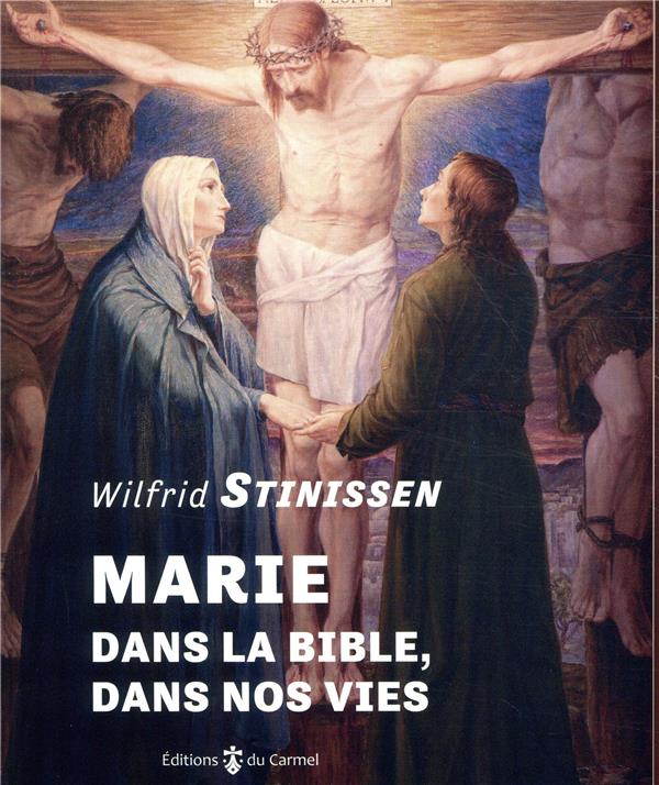 Marie. Dans la Bible, Dans notre vie