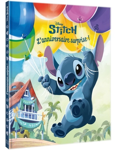 Stitch : L'anniversaire surprise !