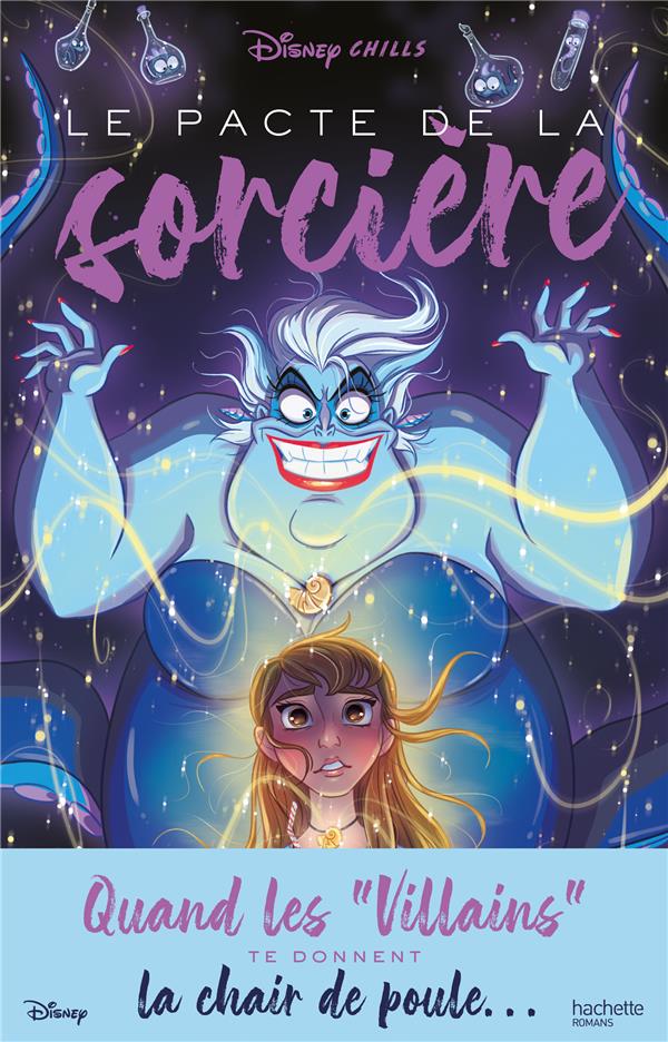 Disney Chills Tome 1 : Le pacte de la sorcière