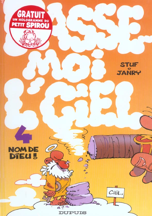 Passe-moi l'ciel Tome 4 : Nom de Dieu