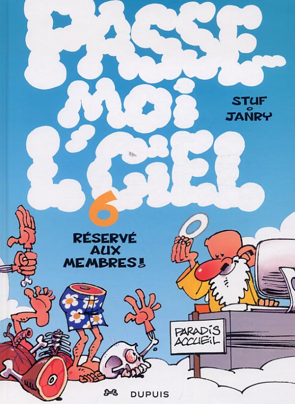 Passe-moi l'ciel Tome 6 : Réservé aux membres !