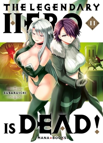 The Legendary Hero is Dead Tome 11