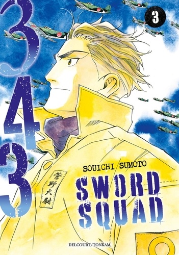 343 Sword Squad Tome 3