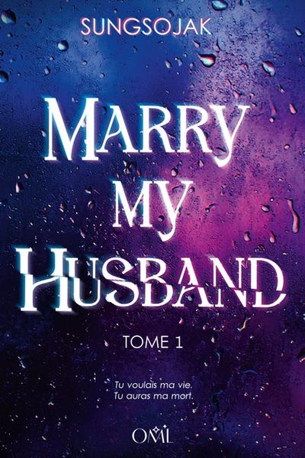 Marry my husband Tome 1