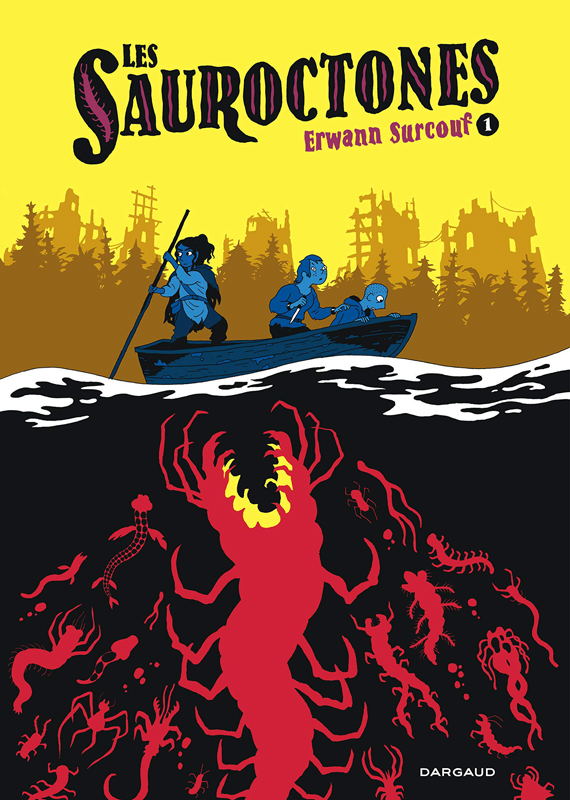 Les Sauroctones Tome 1