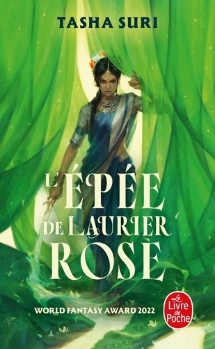 Les royaumes ardents Tome 2 : L'Epée de Laurier-rose
