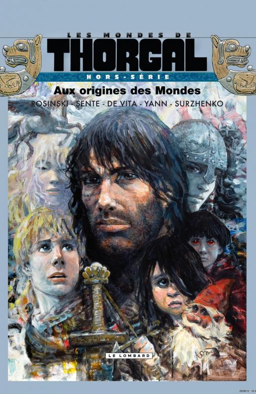 Les mondes de Thorgal Hors-série : Aux origines des Mondes