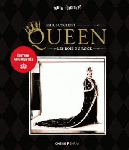 Queen. Les rois du rock
