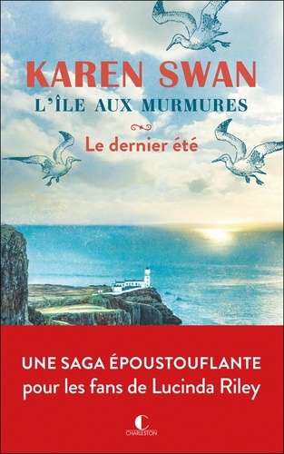 L’île aux murmures. Le dernier été