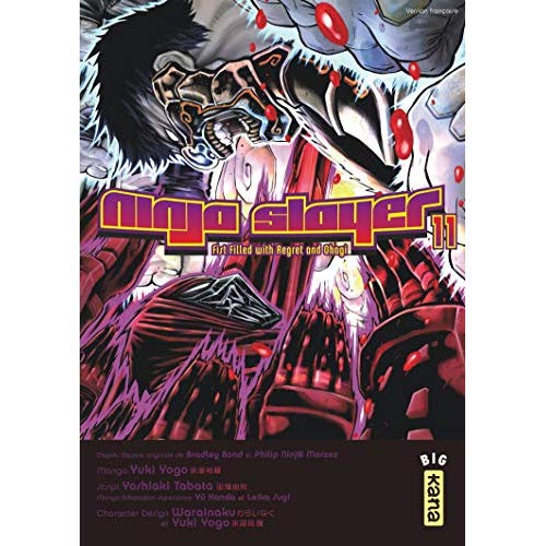 Ninja Slayer Tome 11 : Fist Filled with Regret and Ohagi