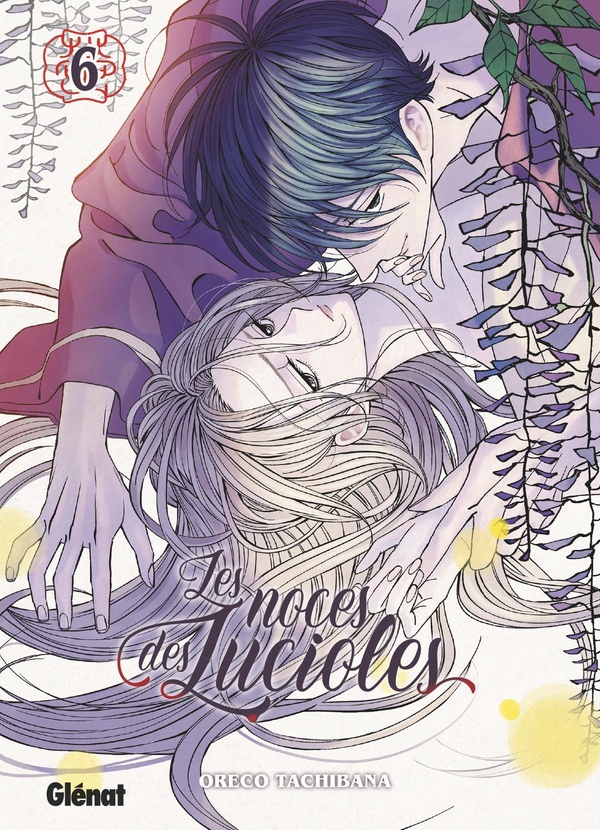 Les Noces des lucioles Tome 6