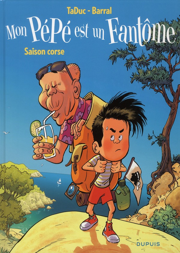 Mon Pépé est un Fantôme Tome 4 : Saison corse