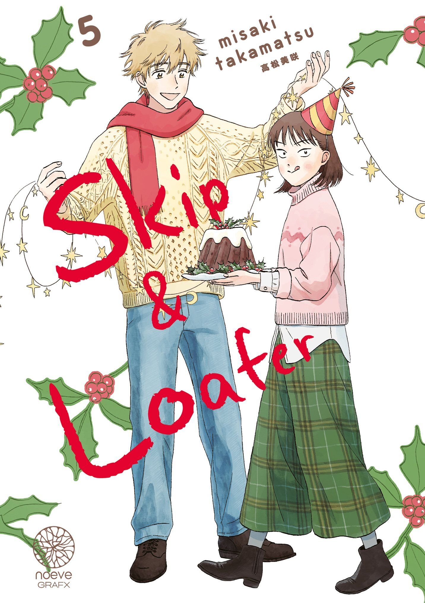 Skip & Loafer Tome 5