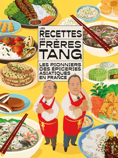Cuisine aux saveurs d'Asie. Les pionniers des épiceries asiatiques en France