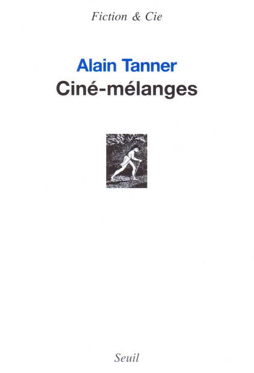 Ciné-mélanges