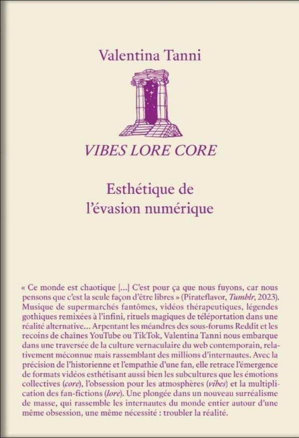 Vibes lore core. Esthétique de l'évasion numérique