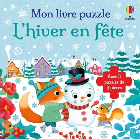 L'hiver en fête. Avec 3 puzzles de 9 pièces