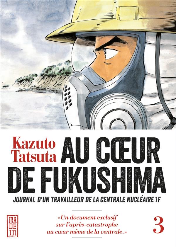 Au coeur de Fukushima Tome 3