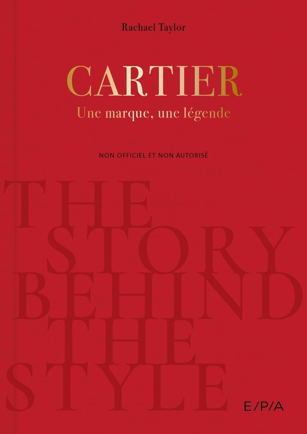 THE STORY BEHIND THE STYLE : CARTIER