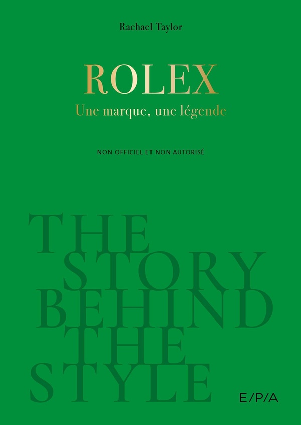 THE STORY BEHIND THE STYLE : ROLEX