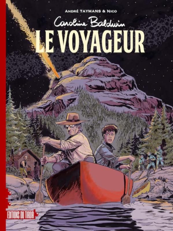 Caroline Baldwin : Le voyageur