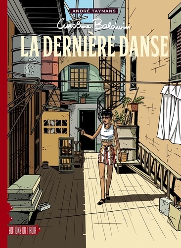 Caroline Baldwin Tome 4 : La dernière danse