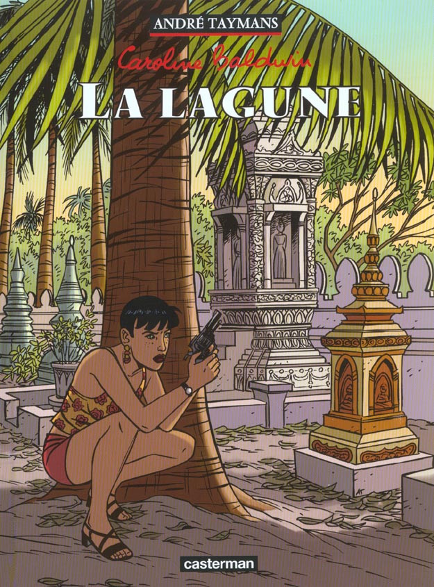 Caroline Baldwin Tome 8 : La Lagune