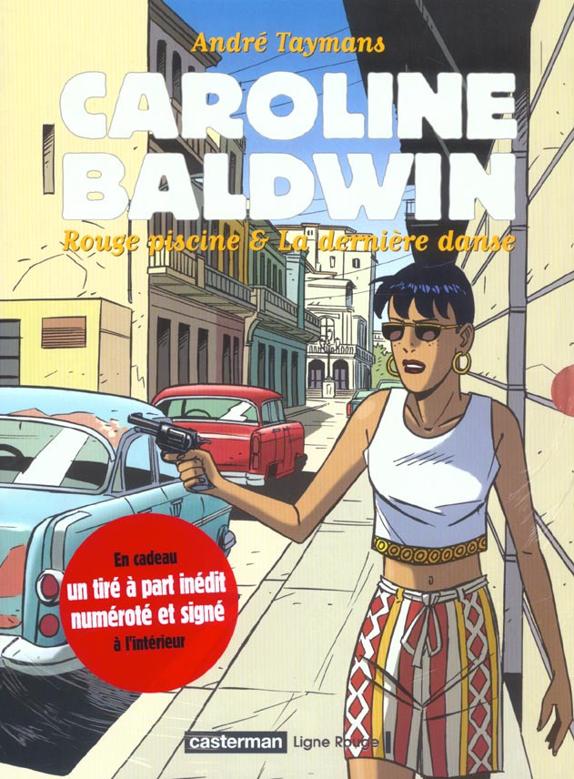 Caroline Baldwin : Coffret en 2 volumes : Tome 3, Rouge Piscine ; Tome 4, La dernière Danse