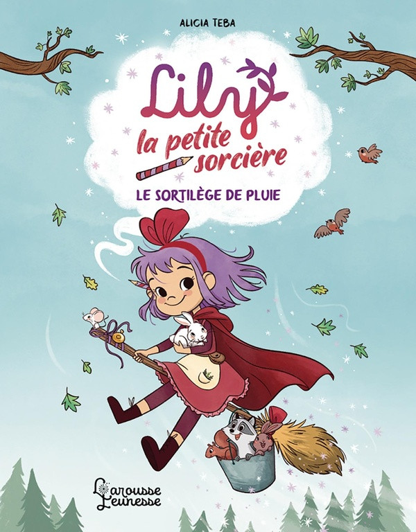 Lily la petite sorcière Tome 2 : Le sortilège de pluie